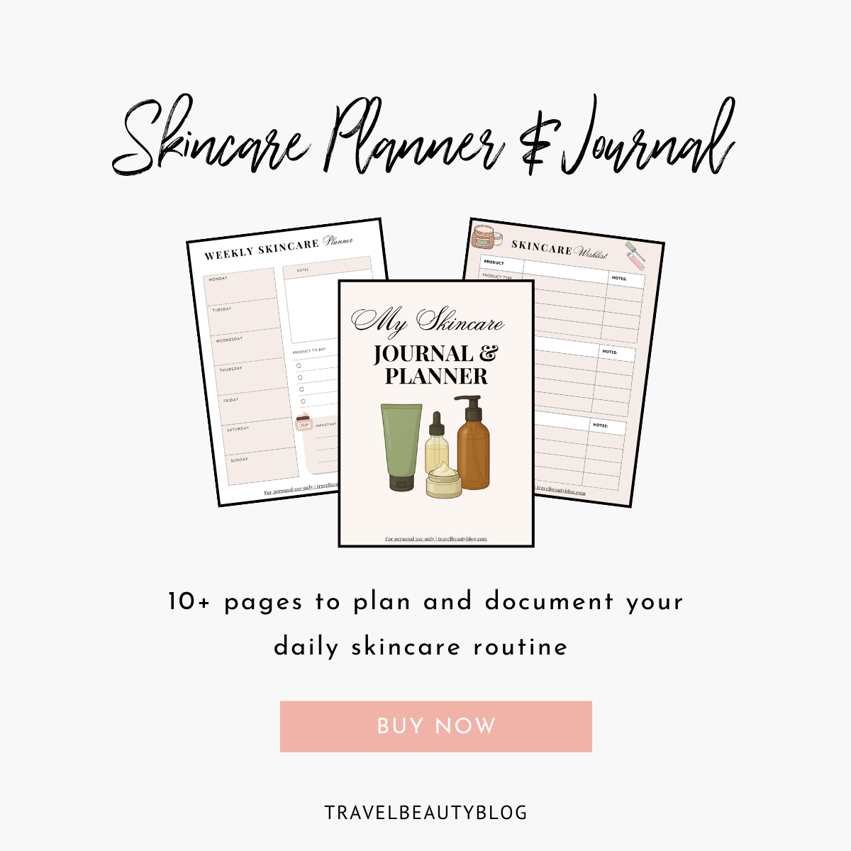 Skincare Routine Planner and Journal - TravelBeautyBlog